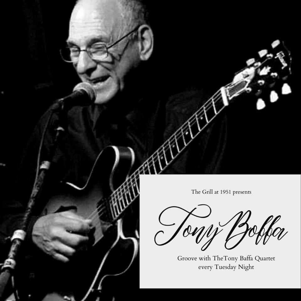 Poster for Tony Boffa’s live musical performance at The Grill At 1951 --