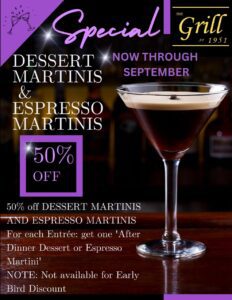 Martini Special The Grill at 1951 Now Through September