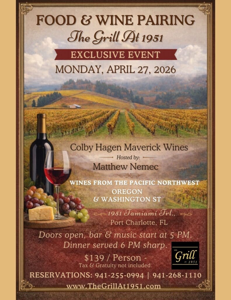 Food and Wine April 2026 at The Grill At 1951 Restaurant in Port Charlotte, FL